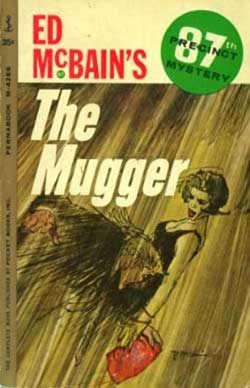 Ed McBain, The Mugger